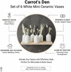 Carrot's Den - Set of 6 White Mini Ceramic Vases for Home Decor | Boho Bud Vases in Bulk for Dry Flowers + House Plants | Wedding, Home, Centerpiece, Modern, Japandi, Farmhouse, Minimalist