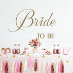 Bride to Be Decal, Bridal Shower Balloon Arch Backdrop Decor for Wedding, Engagement Party Decoration (Bride to Be Sign)