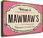 Welcome to Mawmaw’s Sign – Vintage Kitchen Wall Plaque – Durable Aluminium Composite – UV-Protected Fade-Resistant Print – Indoor/Outdoor Home Décor Gift for Mawmaw