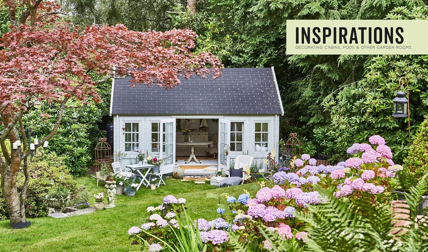 Shed Style: Decorating cabins, huts, pods, sheds & other garden rooms