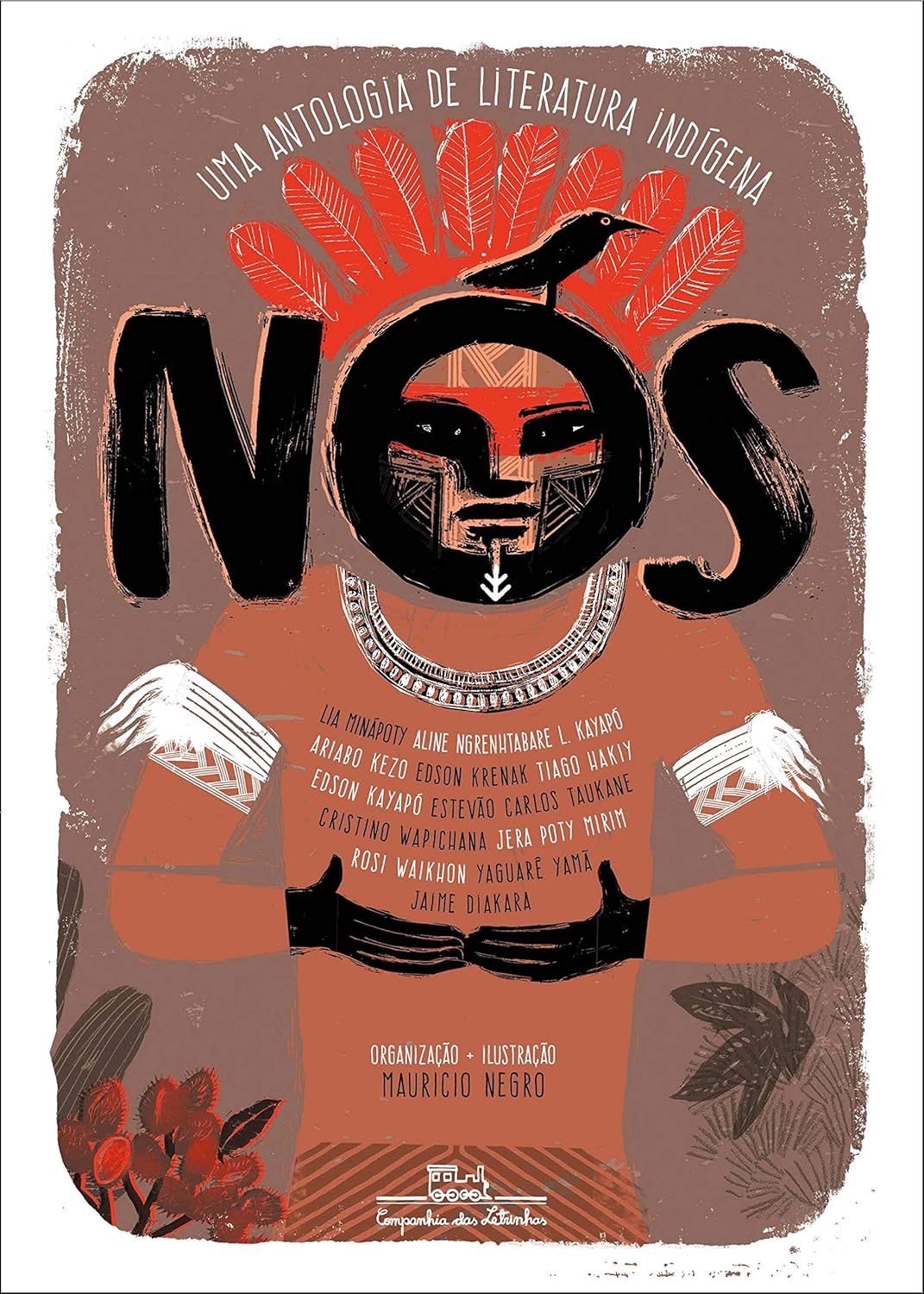 Nos - Uma antologia de literatura indigena (Em Portugues do Brasil)